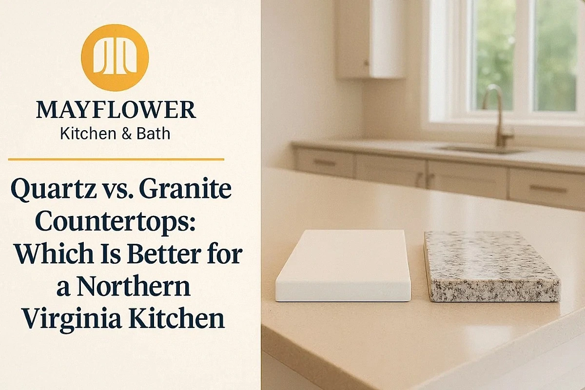 Quartz vs. Granite Countertops: Which Is Better for a Northern Virginia Kitchen?
